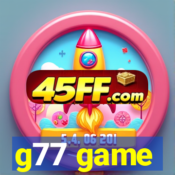 g77 game